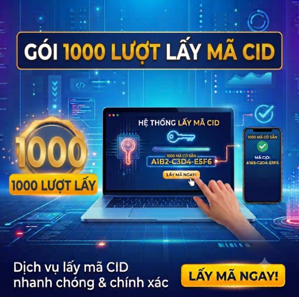 Gói 1000 lượt lấy mã CID